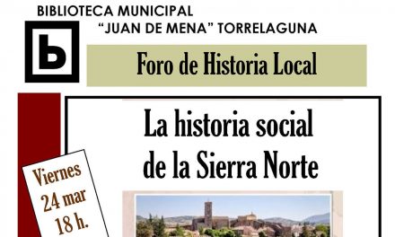 Conferencia “La historia social de la Sierra Norte”