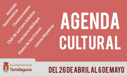 Agenda Cultural Torrelaguna: 26 de abril al 6 de mayo