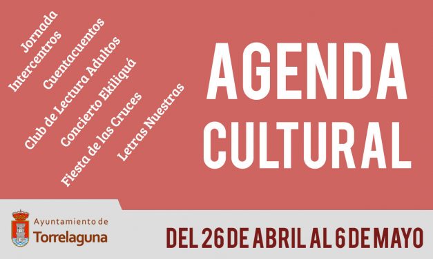 Agenda Cultural Torrelaguna: 26 de abril al 6 de mayo