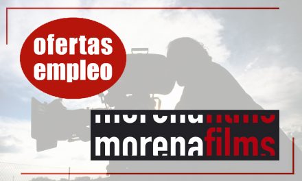 Ofertas Empleo Morena Films