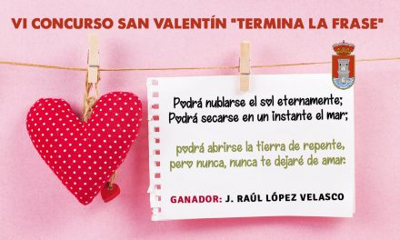 Ganador VI Concurso San Valentín Termina la Frase