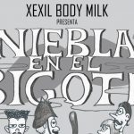 Teatro Xexil Body Milk: Niebla en el bigote