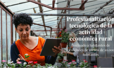 Formación gratuita para la profesionalización tecnológica de la actividad económica rural