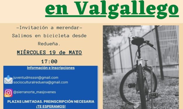 Miércoles, 19 de mayo, excursión en bicicleta Redueña – Valgallego