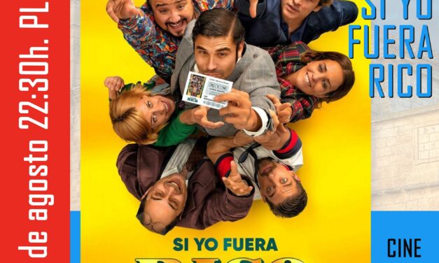 Lunes de cine en Torrelaguna – «Si yo fuera rico»