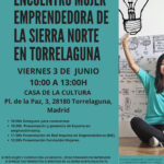 II Encuentro de Mujer Emprendedora de la Sierra Norte en Torrelaguna