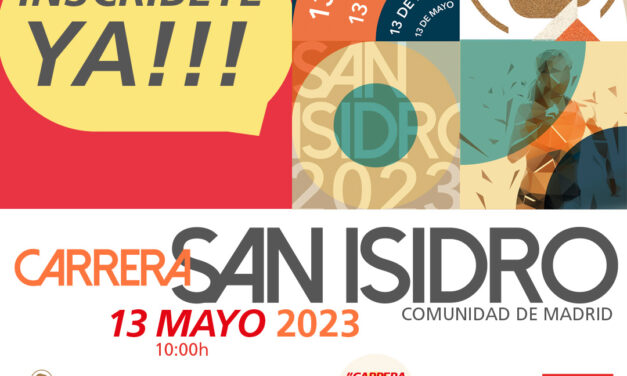 I Edición de la CARRERA SAN ISIDRO COMUNIDAD DE MADRID
