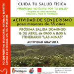 Programa Actívate por tu salud: Senderismo, itinerario “Las Minas”