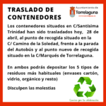 Traslado de contenedores situados en la C/ Santísima Trinidad y en la C/ de la Cava esquina C/ Bernaldo de Quirós 