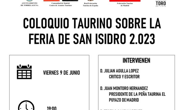 Coloquio Taurino sobre la Feria de San Isidro 2023