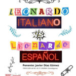 Charla Divulgativa, “Leonardo italiano versus Leonardo español”