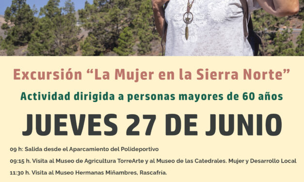 Jueves 27 de junio: Excursión La Mujer en la Sierra Norte