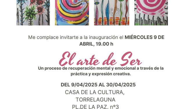 Inauguración de la Exposición ‘El Arte del Ser’