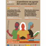 🌱 ¿Quieres ser Agente del Cambio Orgánico?