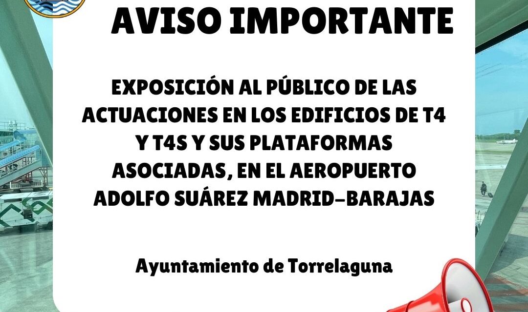 🛫 INFORMACIÓN PÚBLICA — Proyecto T4 / T4S