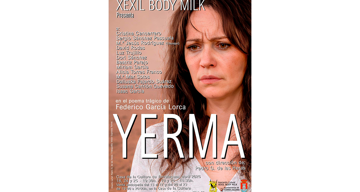 “Yerma” llega a Torrelaguna de la mano de XEXIL BODY MILK